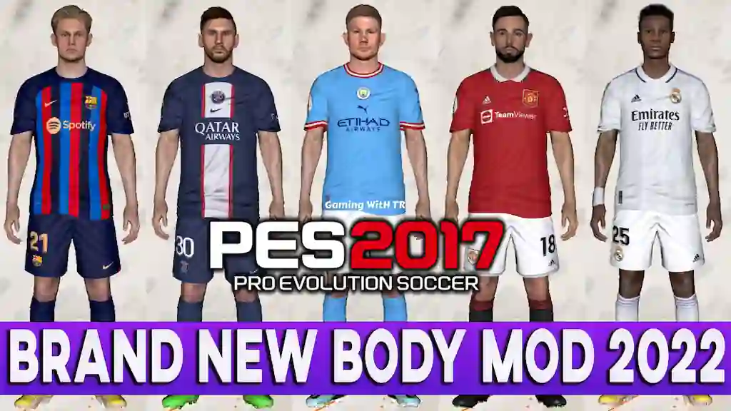 PES 2017 NEW BODY STYLE MOD 2023-2024 UPDATE 