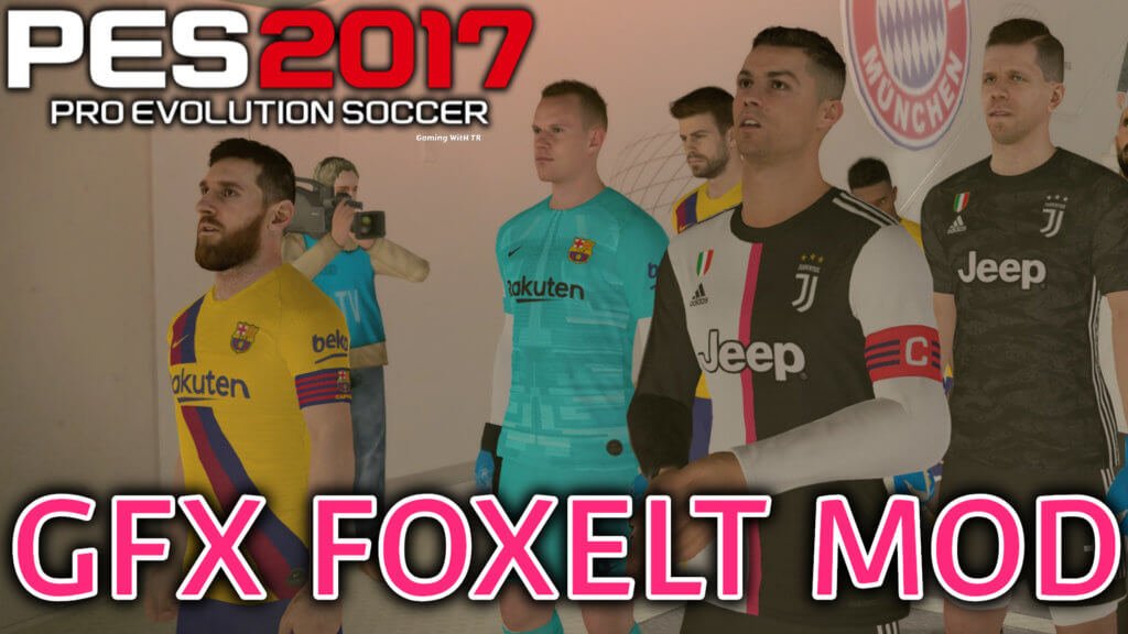 PES 2017 | GFX FOXELT MOD