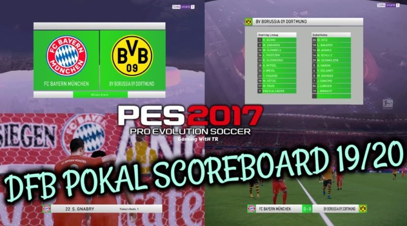 PES 2017 | DFB POKAL SCOREBOARD 19/20