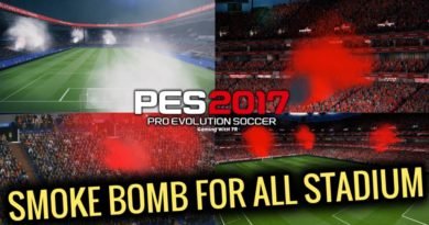 PES 2017 | SMOKE BOMB FOR ALL STADIUM