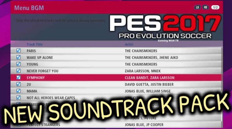 PES 2017 | NEW SOUNDTRACK PACK | DOWNLOAD & INSTALL