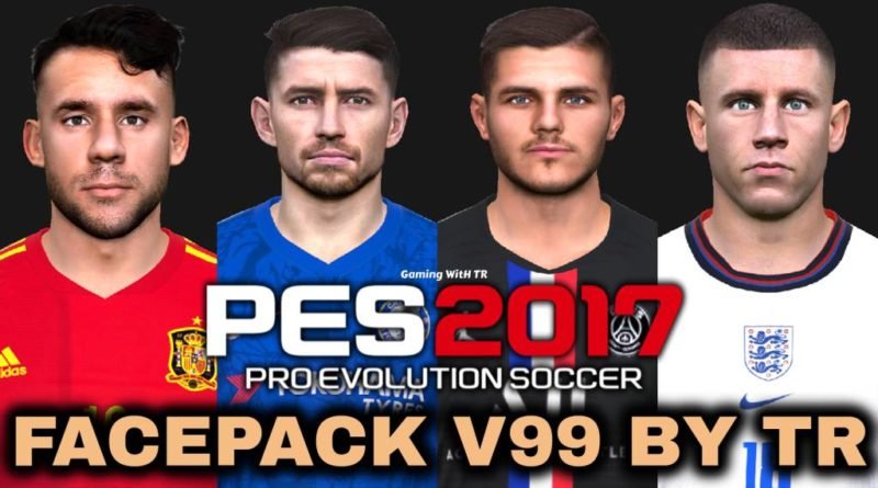 PES 2017 | FACEPACK V99 BY TR | DOWNLOAD & INSTALL