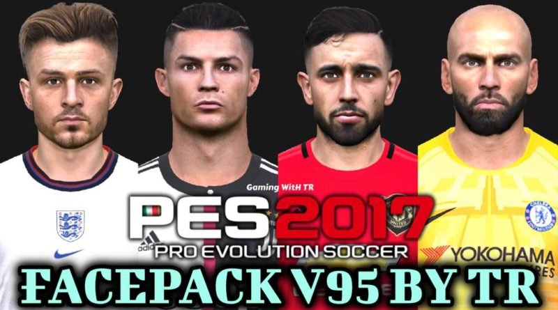 PES 2017 | FACEPACK V95 BY TR | DOWNLOAD & INSTALL