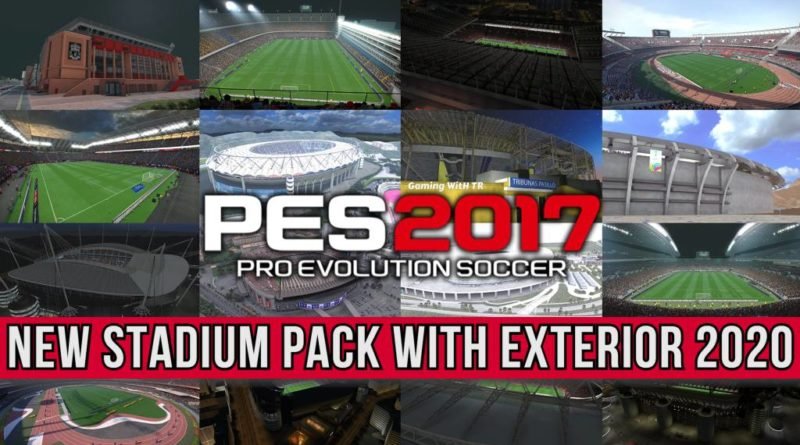 PES 2017 | NEW STADIUM PACK WITH EXTERIOR 2020 | DOWNLOAD & INSTALL