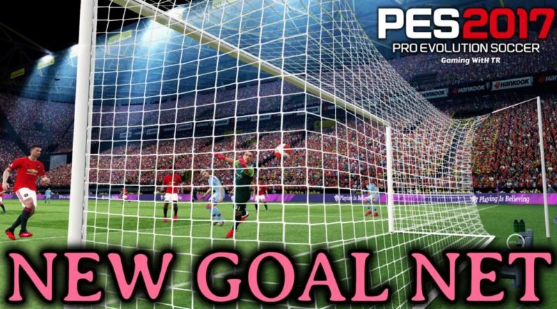 PES 2017 | NEW GOAL NET | DOWNLOAD & INSTALL