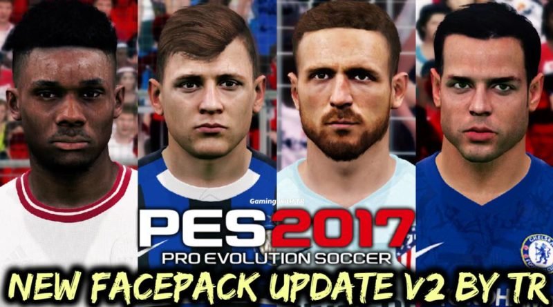 PES 2017 | NEW FACEPACK UPDATE V2 BY TR | DOWNLOAD & INSTALL