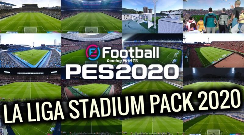 PES 2020 | LA LIGA STADIUM PACK 2020 | ALL IN ONE | DOWNLOAD & INSTALL