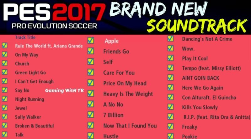PES 2017 | BRAND NEW SOUNDTRACK PACK | DOWNLOAD & INSTALL