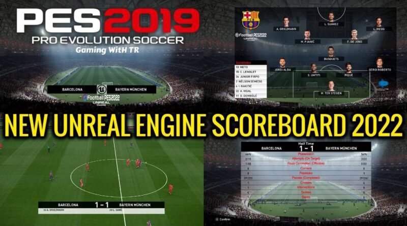 PES 2019 | NEW UNREAL ENGINE SCOREBOARD 2022 | DOWNLOAD & INSTALL