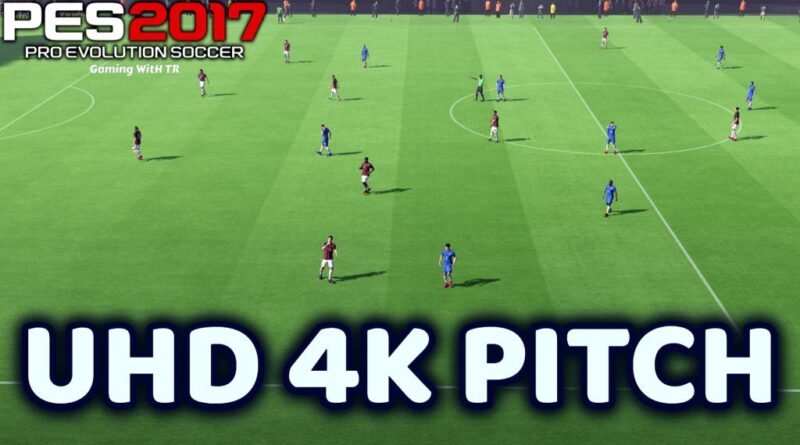 PES 2017 | UHD 4K PITCH | DOWNLOAD & INSTALL