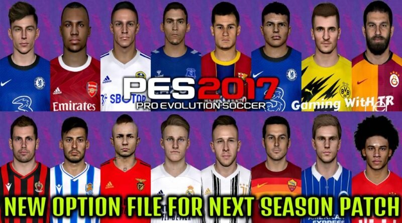 PES 2017 | NEW OPTION FILE FOR NEXT SEASON PATCH | AUGUST FINAL UPDATE 2020 | DOWNLOAD & INSTALL