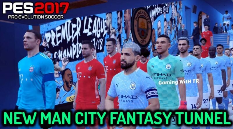 PES 2017 | NEW MAN CITY FANTASY TUNNEL | DOWNLOAD & INSTALL
