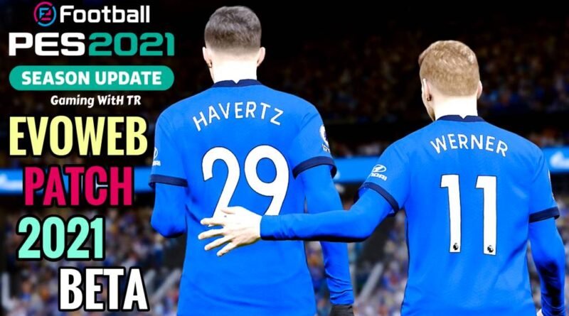 PES 2021 | EVOWEB PATCH 2021 BETA | DOWNLOAD & INSTALL