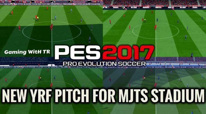 PES 2017 | NEW YRF PITCH FOR MJTS STADIUM | DOWNLOAD & INSTALL