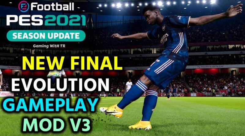 PES 2021 | NEW FINAL EVOLUTION GAMEPLAY MOD V3 | DOWNLOAD & INSTALL
