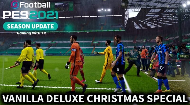 PES 2021 | HIGH RESOLUTION GRAPHIC MOD | VANILLA DELUXE CHRISTMAS SPECIAL | DOWNLOAD & INSTALL