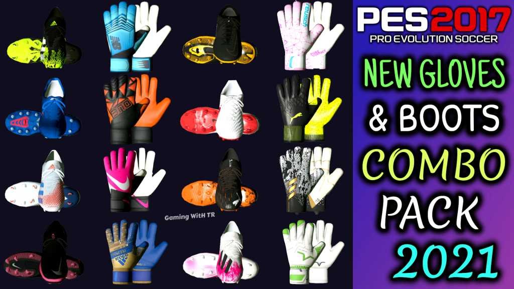 PES 2017 | NEW GLOVES & BOOTS COMBO PACK 2021 BY TISERA09 | DOWNLOAD & INSTALL