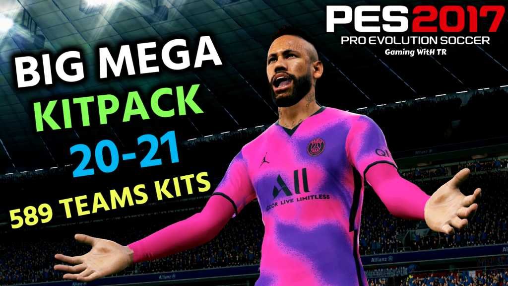 PES 2017 | BIG MEGA KITPACK 20-21 | 589 TEAMS KITS V13 | DOWNLOAD & INSTALL