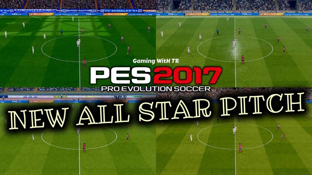 PES 2017 NEW ALL STAR PITCH X YRF V11 PES 2017 Gaming WitH TR