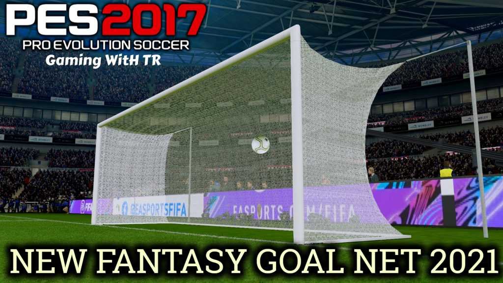 PES 2017 | NEW FANTASY GOAL NET 2021 | DOWNLOAD & INSTALL