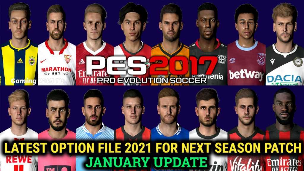 PES 2017 OPTION FILE 22-23 SP 17.4.3 FINAL AUGUST UPDATE - PES 2017 Gaming  WitH TR