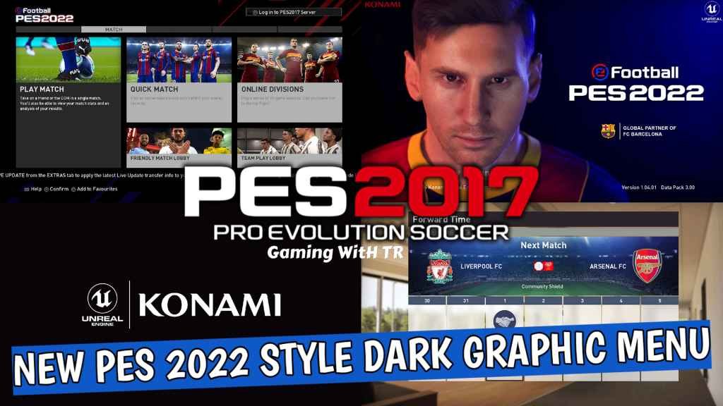 PES 2017 | NEW PES 2022 STYLE DARK GRAPHIC MENU | DOWNLOAD & INSTALL