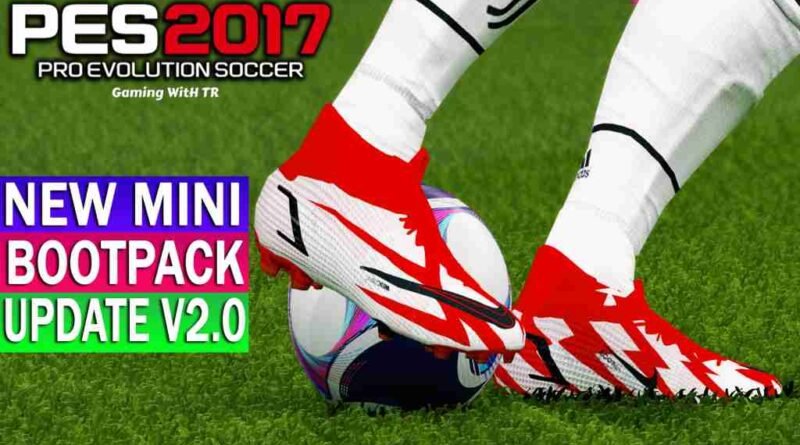 PES 2017 | NEW MINI BOOTPACK UPDATE V2.0 | DOWNLOAD & INSTALL