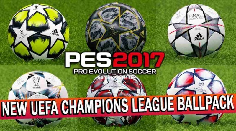 PES 2017 | NEW UEFA CHAMPIONS LEAGUE BALLPACK | DOWNLOAD & INSTALL