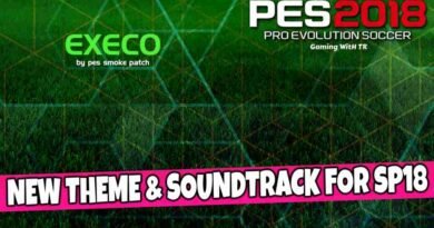 PES 2018 NEW THEME & SOUNDTRACK FOR SMOKE PATCH