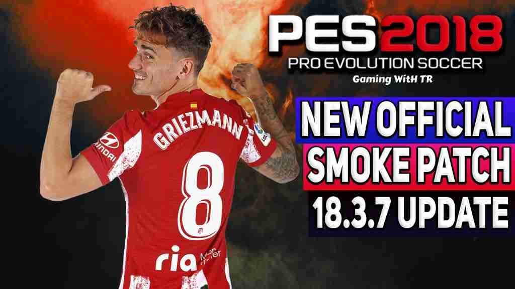 smoke patch pes 2018 smoke patch pes 2018