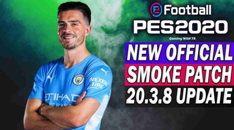PES 2020 NEW OFFICIAL SMOKE PATCH 20.3.8 UPDATE
