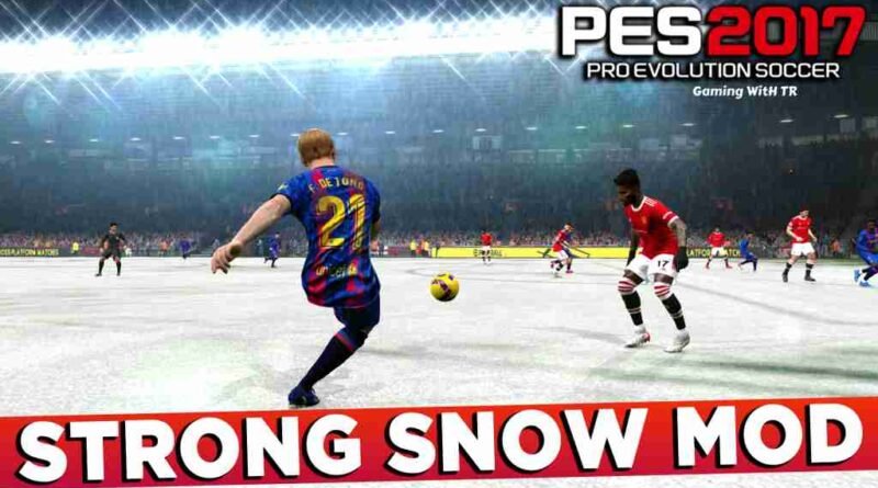PES 2017 STRONG SNOW MOD