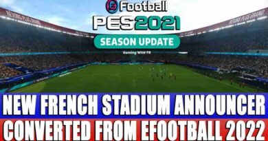 PES 2021 NEW FRENCH STADIUM ANNOUNCER CONVERTED FROM EFOOTBALL 2022