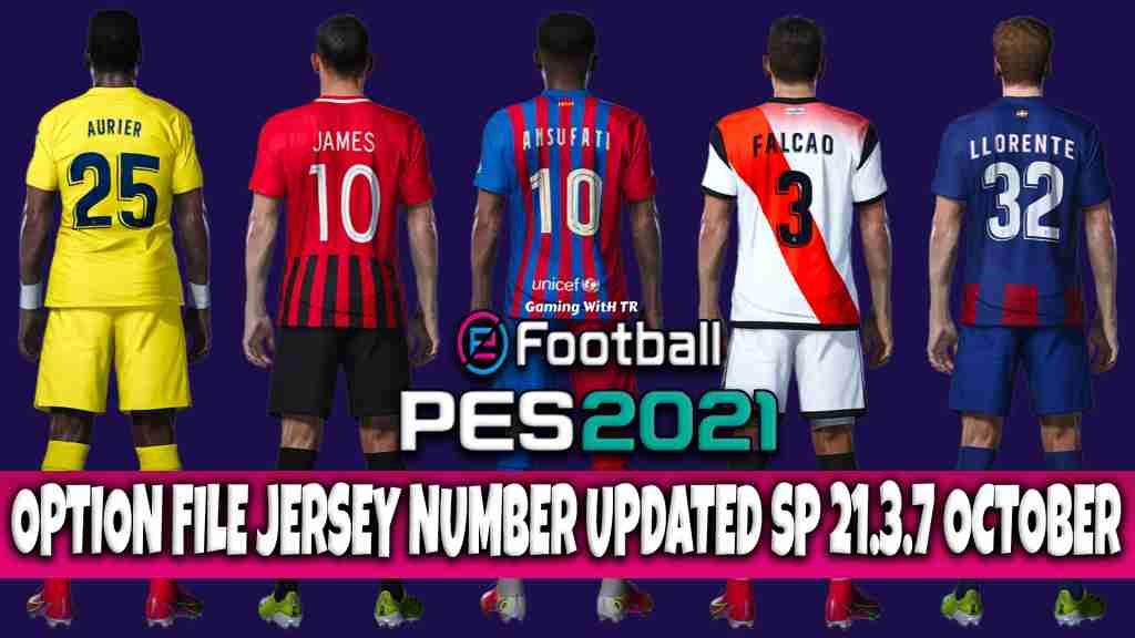 PES 2021 OPTION FILE SP 21 3 7 OCT UPDATE PES 2021 Gaming WitH TR pes-2021-option-file-sp-21-3-7-oct-update-pes-2021-gaming-with-tr