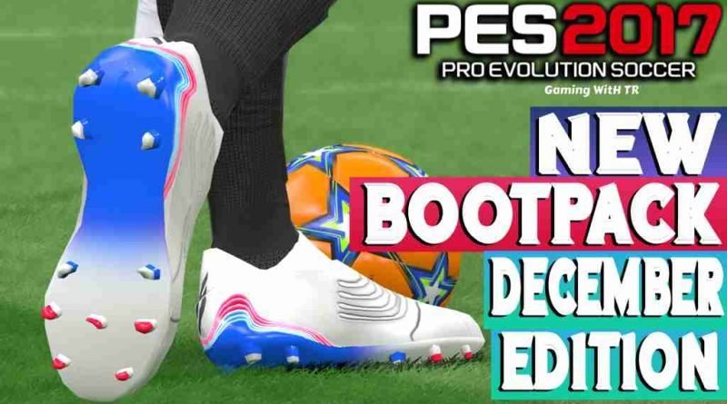 PES 2017 NEW BOOTPACK DECEMBER 2021 EDITION