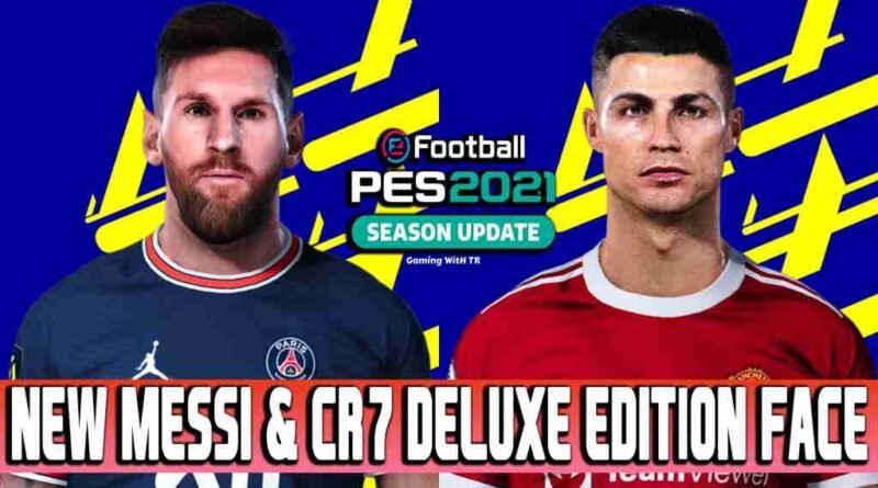 PES 2021 NEW MESSI & CR7 DELUXE EDITION FACE