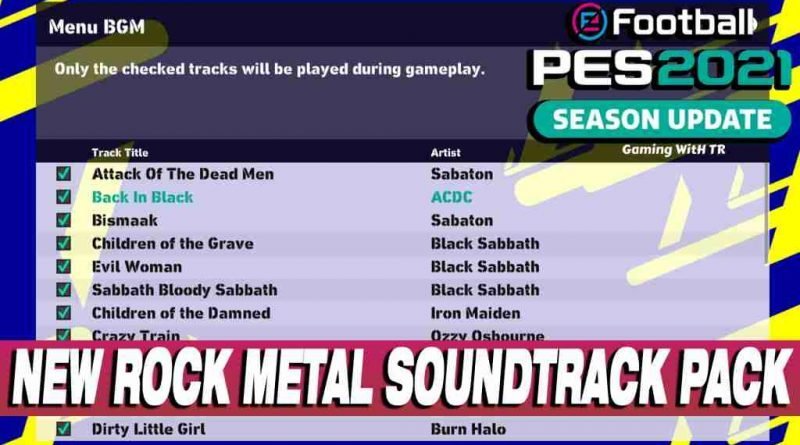 PES 2021 NEW ROCK METAL SOUNDTRACK PACK