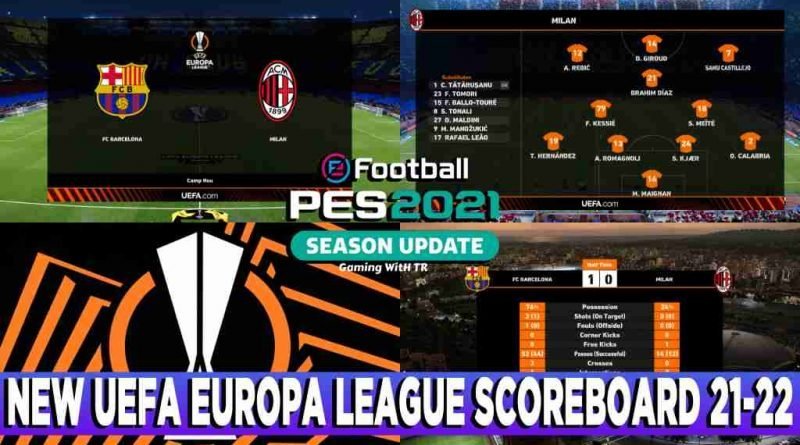 PES 2021 NEW UEFA EUROPA LEAGUE SCOREBOARD 21-22