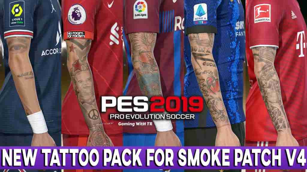 PES 2019 NEW TATTOO PACK FOR SMOKE PATCH V4 PES 2019 Gaming WitH TR