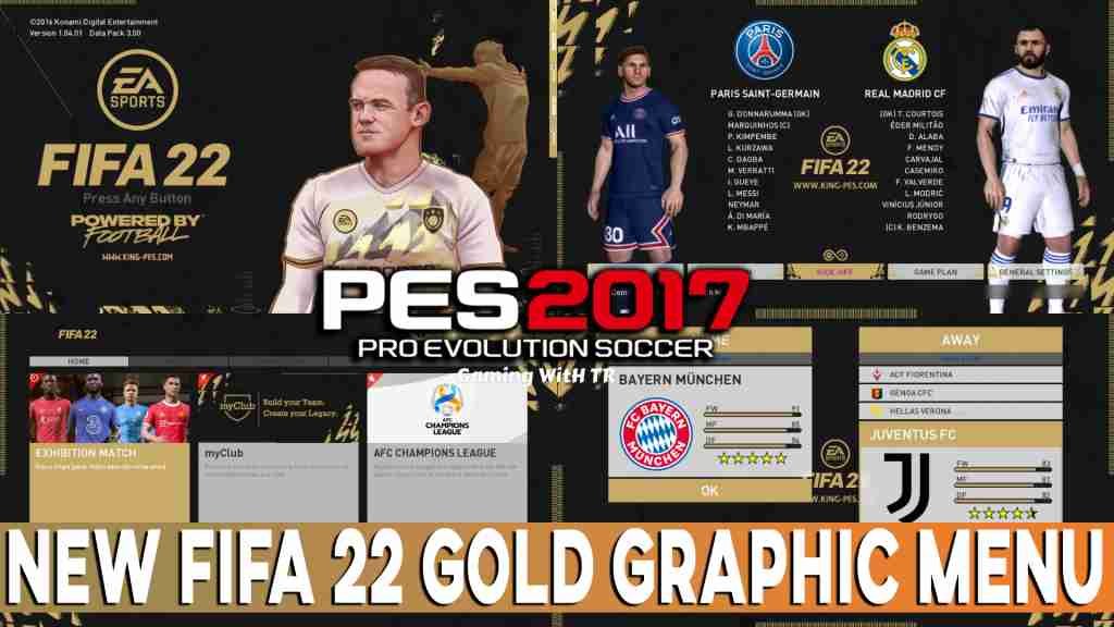 PES 2017 NEW FIFA 22 GOLD GRAPHIC MENU