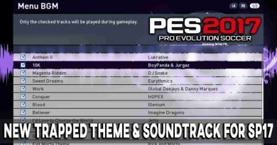 PES 2017 NEW TRAPPED THEME & SOUNDTRACK FOR SMOKE PATCH