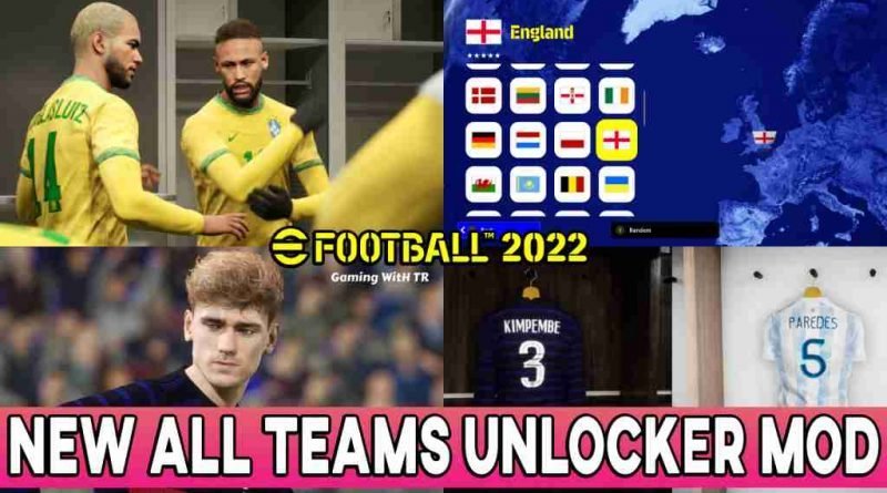 EFOOTBALL 2022 NEW ALL TEAMS UNLOCKER MOD