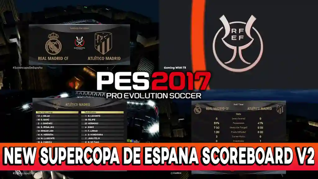 PES 2017 NEW SUPERCOPA DE ESPANA SCOREBOARD V2