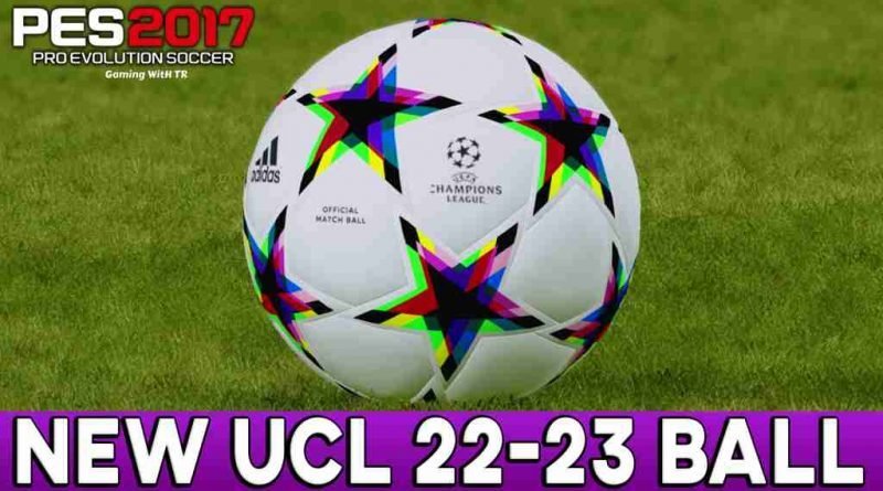 PES 2017 NEW UCL 22-23 BALL