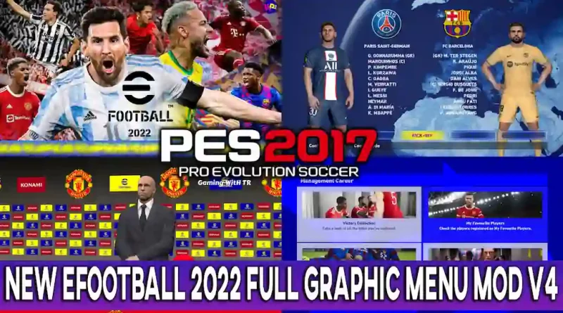PES 2017 NEW EFOOTBALL 2022 FULL GRAPHIC MENU MOD V4