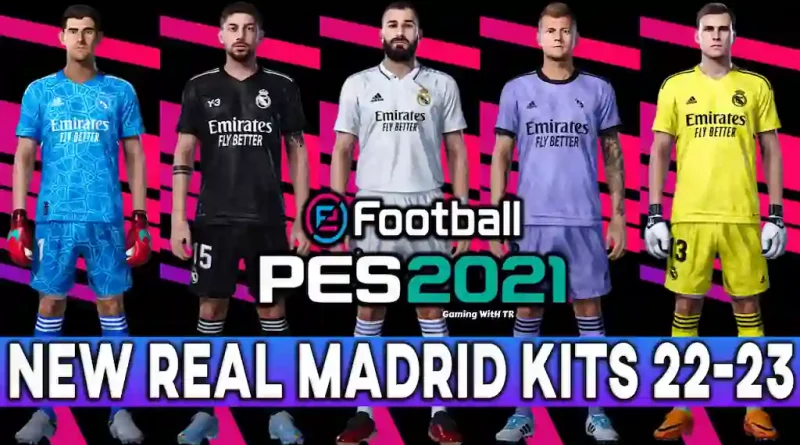 PES 2021 NEW REAL MADRID KITS 22-23