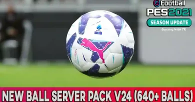 PES 2021 NEW BALL SERVER PACK V24 640+ BALLS