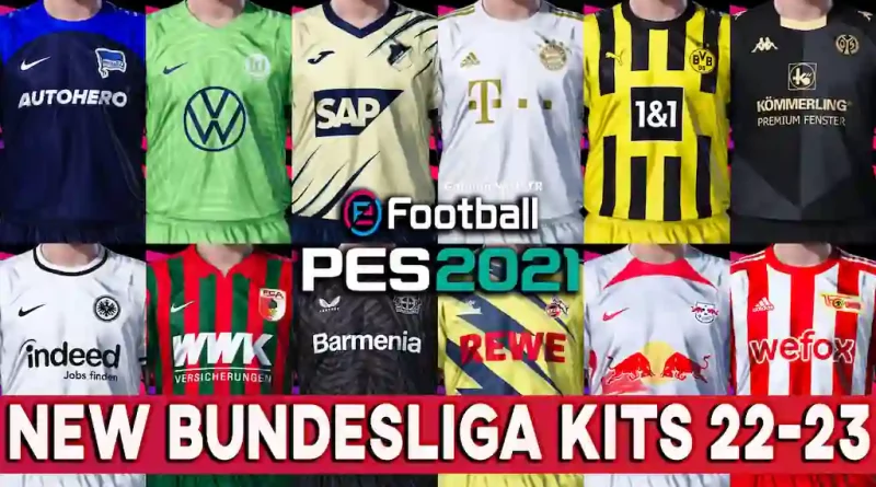 PES 2021 NEW BUNDESLIGA KITS 2022-2023