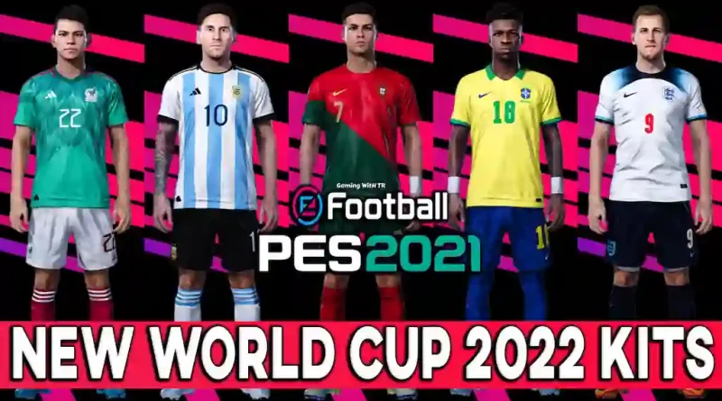 PES 2021 NEW WORLD CUP 2022 KITS
