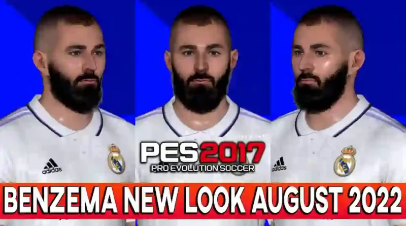 PES 2017 BENZEMA NEW LOOK AUGUST 2022